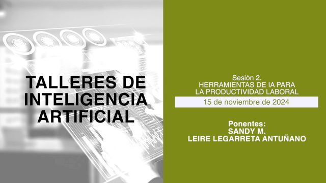 TALLER 2: HERRAMIENTAS DE IA PARA LA PRODUCTIVIDAD LABORAL