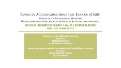 Sesión 5 (21-10-21)  Claves de la Accesibilidad Universal - Marco normativo regulador en materia de Accesibilidad Universal