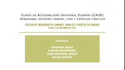 Sesión 16 (2-12-21) Urbanismo, entorno urbano, vías y espacios públicos